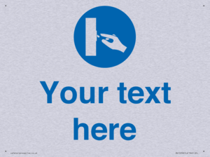 Custom Use Switch Sign